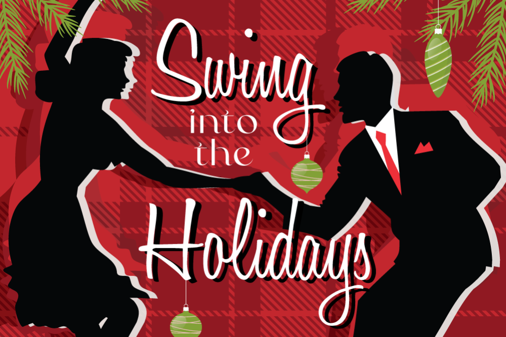Swing into the Holidays